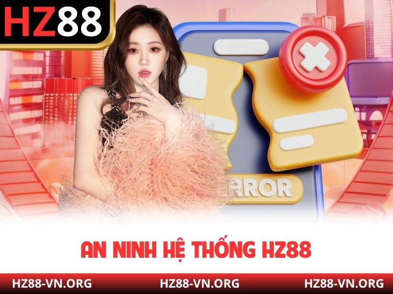 An ninh hệ thống HZ88