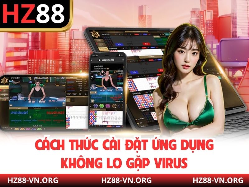 Cách thức cài đặt ứng dụng không lo gặp virus