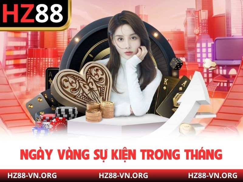 Ngày vàng sự kiện trong tháng