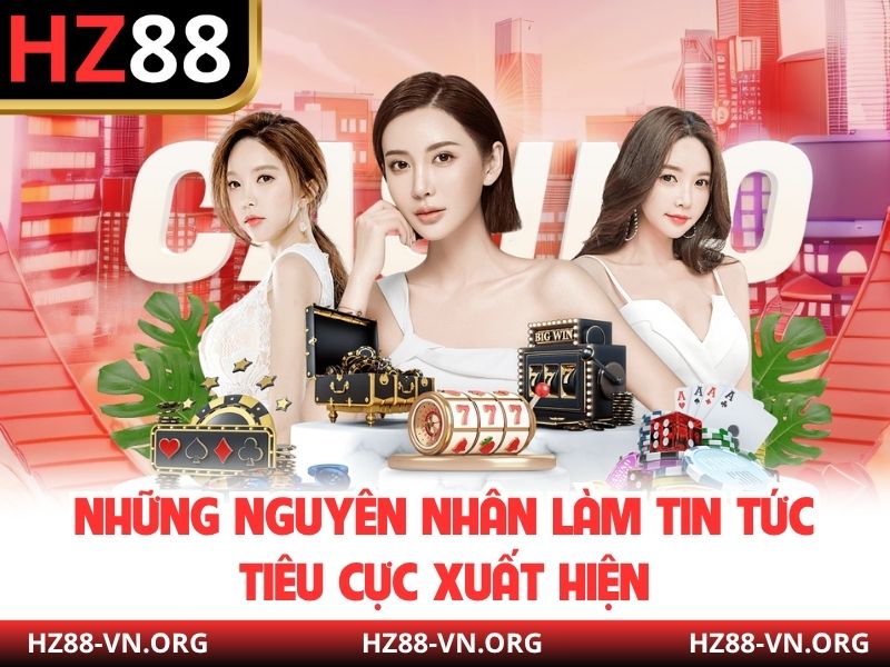 Những nguyên nhân làm tin tức tiêu cực xuất hiện